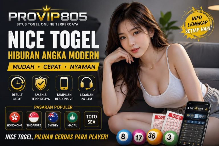 Nice Togel PROVIP805 Jadi Tren Hiburan Digital
